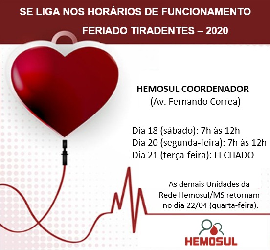 Feriado De Tiradentes Hemosul Atende Neste S Bado E Faz Plant O Na