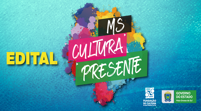 Fundação De Cultura Divulga Selecionados Do Edital “MS Cultura Presente ...